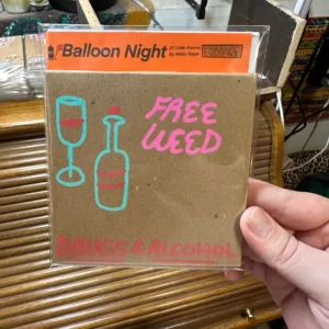 Free Weed 'Drugs & Alcohol' CD / 'Balloon Night' Poetry Book