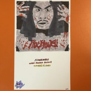 img_2264 “Flockaveli” (9” x 5.5”)