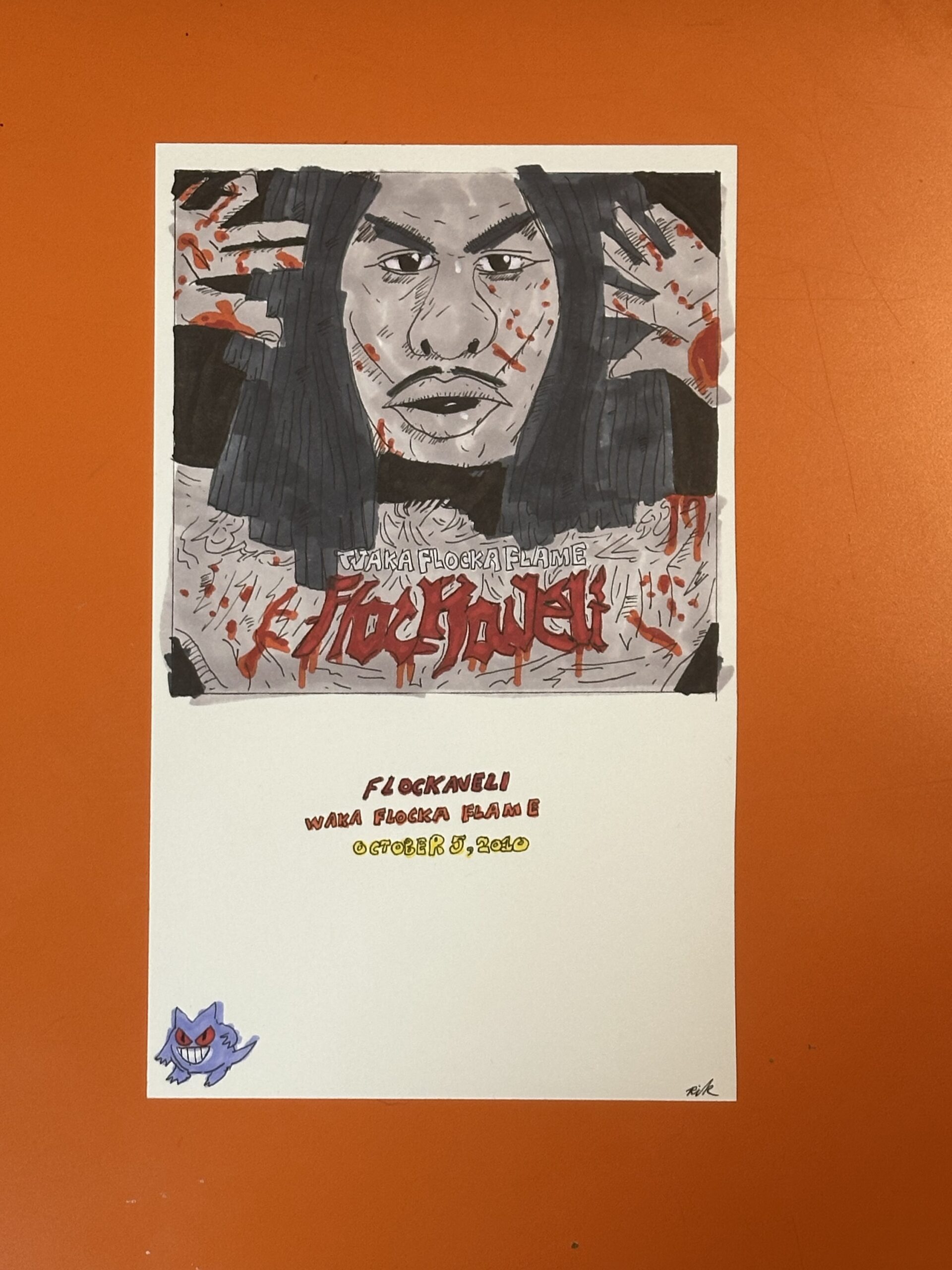“Flockaveli” (9” x 5.5”)