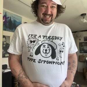 “Tuesday Type Situation” T-Shirt (July ‘26 Edition)