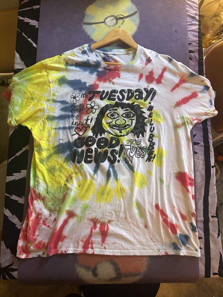 “Good News, It’s Tues“ 2XL Tie Dye