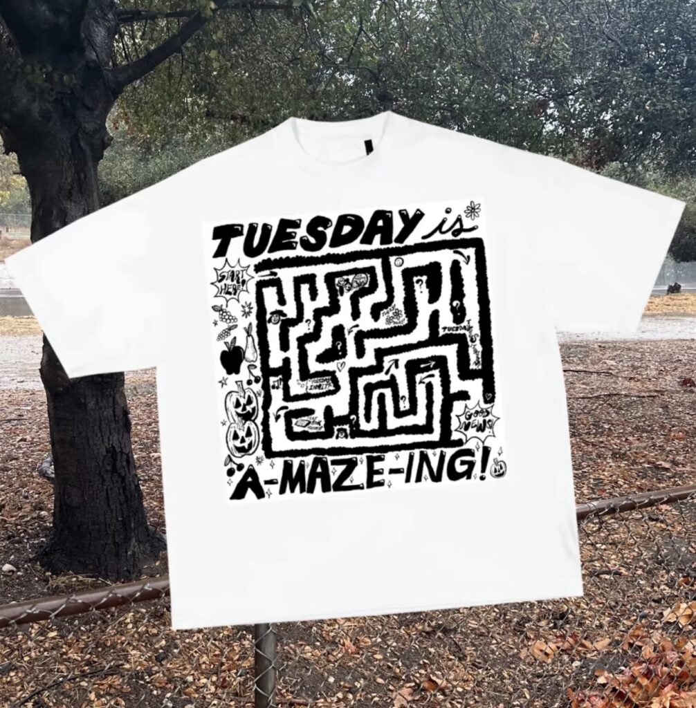 “Tuesday Is A-Maze-ing!” T-Shirt (October ‘26 Limited Edition) Preorder